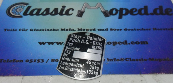 Typenschild Puch Moped MS50 blanko Typ Schild Rahmen NEU - Classic-Moped